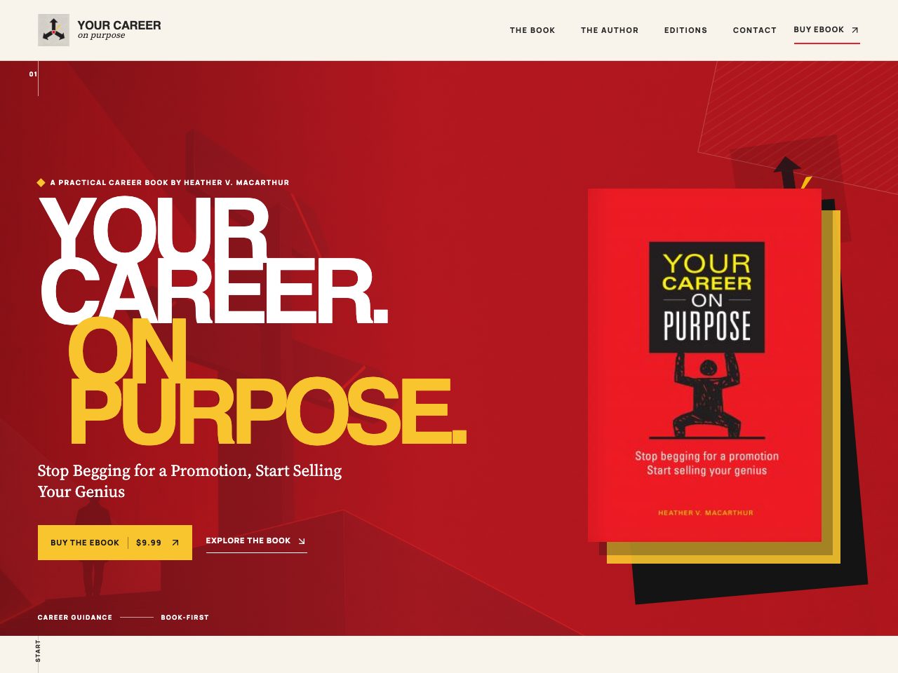 The website for Your Career on Purpose: Stop Begging for a Promotion, Start Selling Your Genius